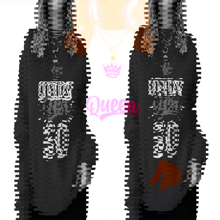 30Th Birthday Queen Happy Birthday Party Crown Sudadera Mujer