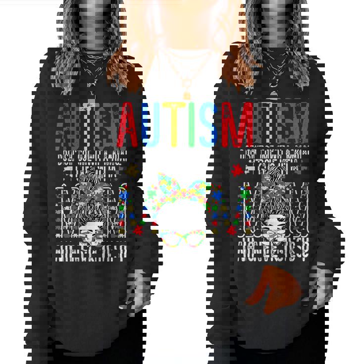 Autism Awareness Doesn't Come With A Manual Autism Mom Women Sweatshirt