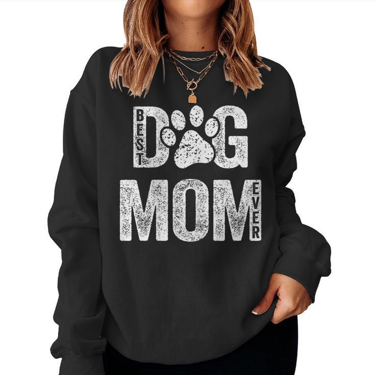 Best Dog Mom Ever Es Mamá Perros Amantes Perros Mamá Perro Sudadera Mujer
