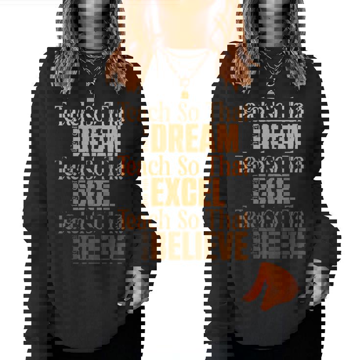 Black History Teacher Teach Love African American Women Women Sweatshirt