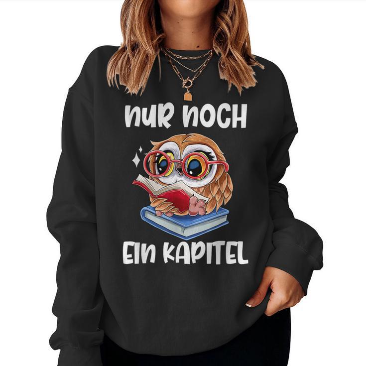 Buchwurm Nur Noch Ein Kapitel Book Lese Owl Sweatshirt Frauen