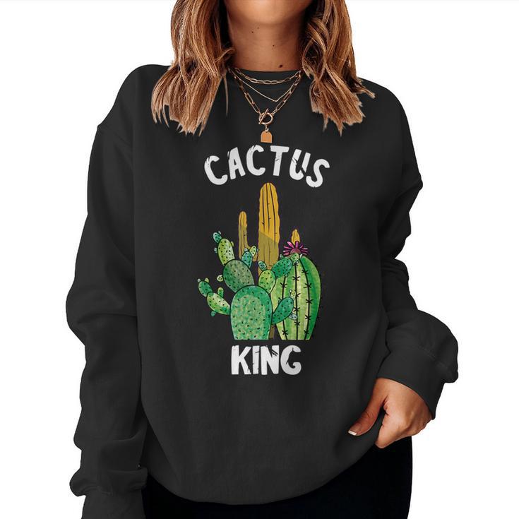 Cactus King Cactus Cactus Gardener Plants Cactus Sweatshirt Frauen