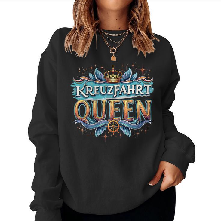 Cruise Queen Cute Cruise For Cruises Sweatshirt Frauen