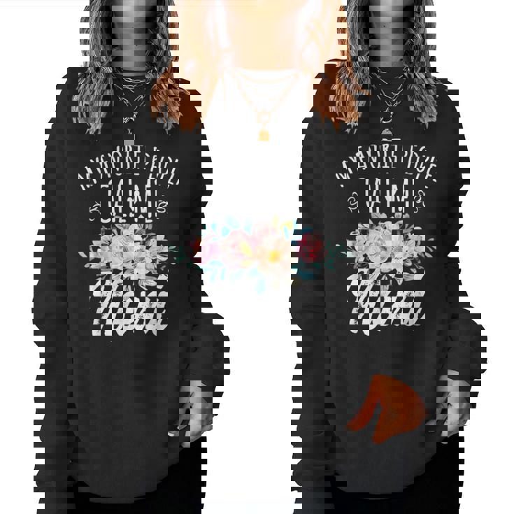 My Favorite People Call Me Noni Floral Birthday Noni Small Black Women Sweatshirt