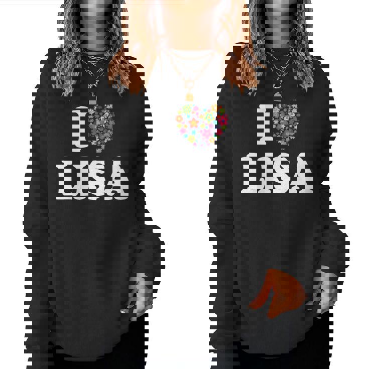 Fleur Coeur Lisa Prénom Fille I Love Lisa Sweat-shirt pour femme