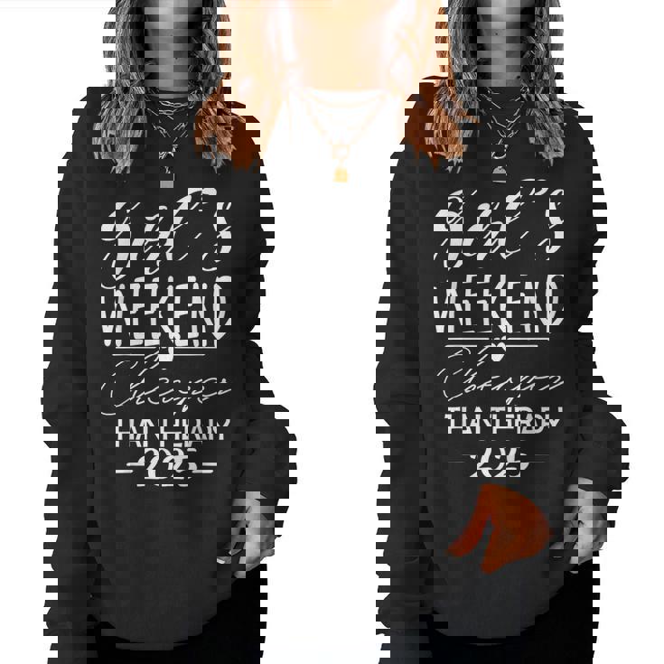 Girls Weekend 2025 Girls Trip 2025 Vacation Matching Women Sweatshirt