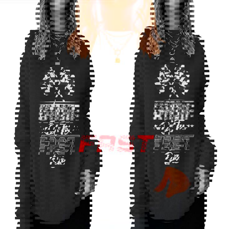 Grandma Of The Fast One First Birthday Racing Car Family Women Sweatshirt