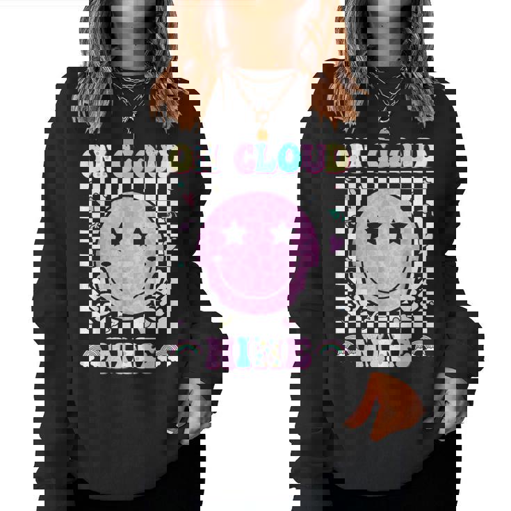 Groovy On Cloud Nine Bday 9Th Birthday Girl 9 Year Old Women Sweatshirt