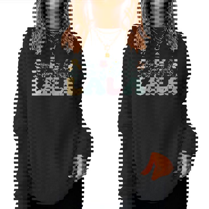 Groovy Lala Grandmother Flowers Lala Grandma Women Sweatshirt