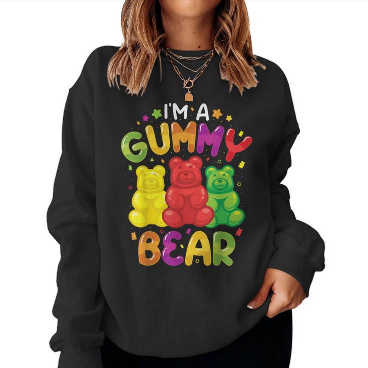 I Am A Gummy Bear Candy Lovers For Girls Sweatshirt Frauen