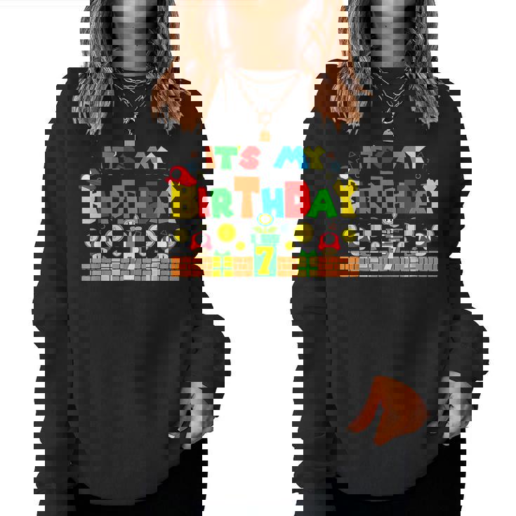 Its My 7Th Birthday Game Gaming Dad And Mom Family Women Sweatshirt