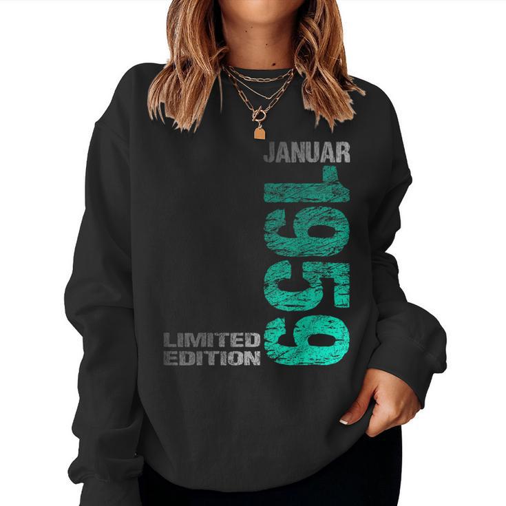 January 1959 Man Woman 65Th Birthday Limited Edition Sweatshirt Frauen