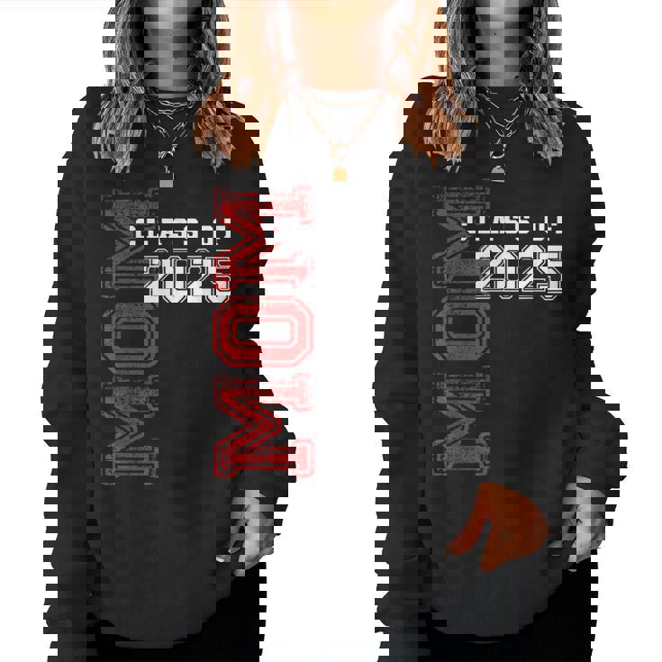 Mom Senior 2025 Mother Of A Class Of 2025 Graduate Women Sweatshirt