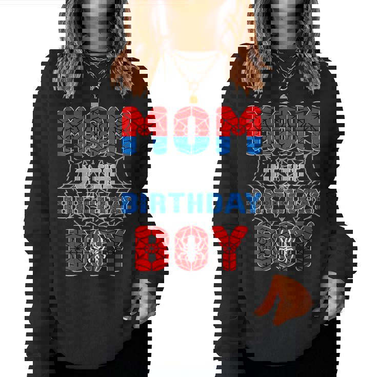 Spider Web Birthday Party Mom Of The Birthday Boy Women Sweatshirt
