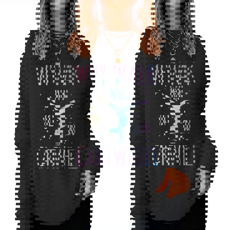 Tie-Dye Cartwheel Quote Gymnastics Cheerleader Gymnast Girl Women Sweatshirt