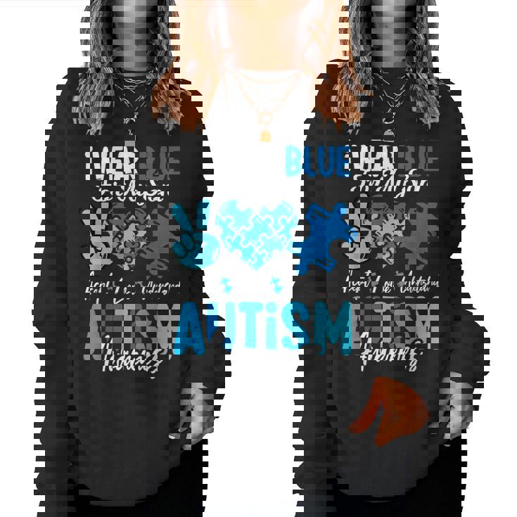 I Wear Blue For My Son Autism Awareness Mom Dad Parents Women Sweatshirt
