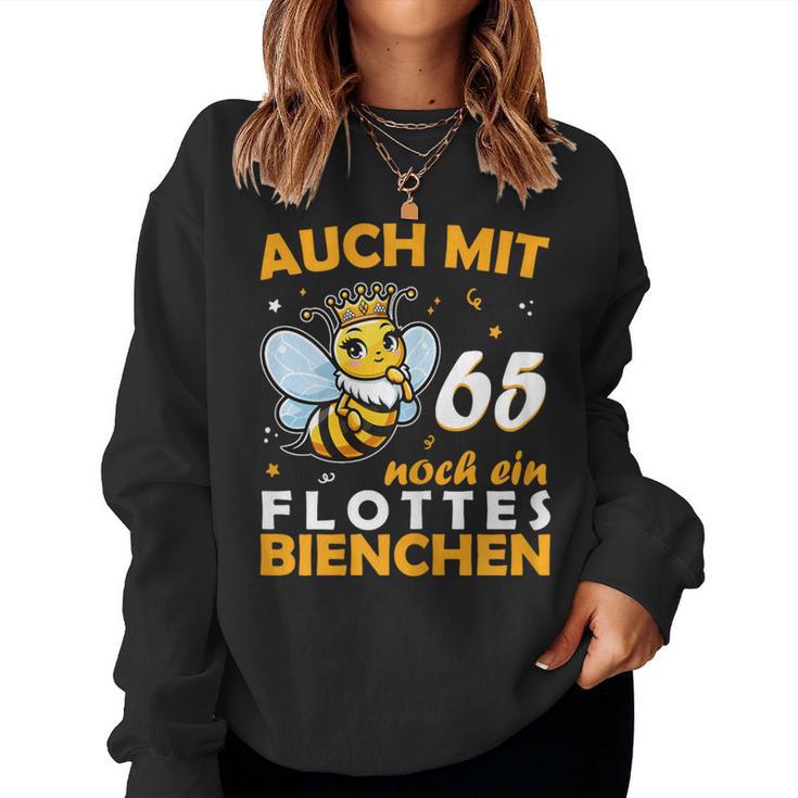 Women's 65Th Birthday With 65 Years Still A Bee Motif Sweatshirt Frauen