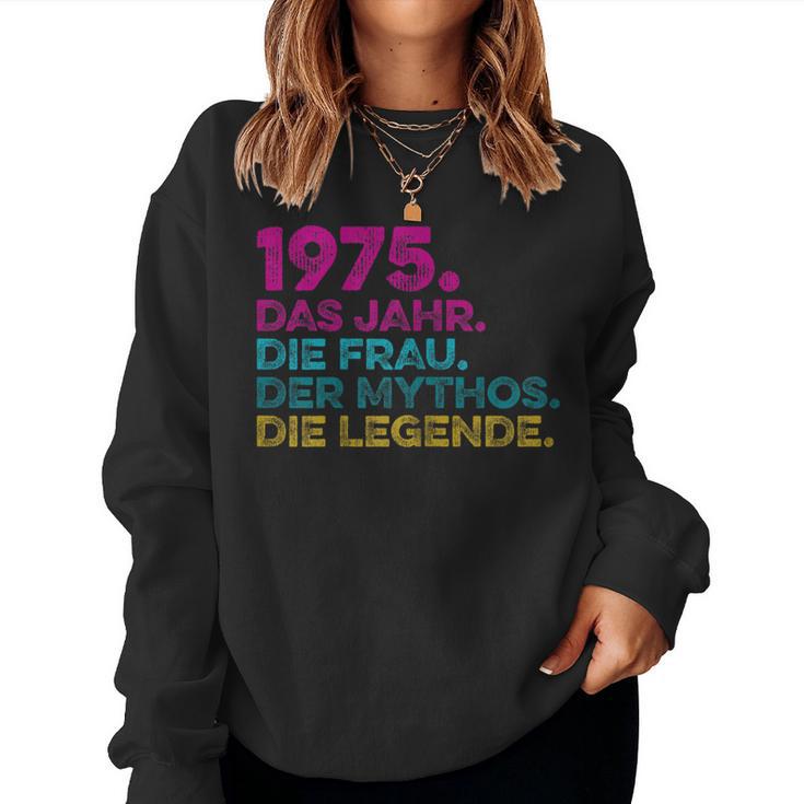 Women's Birthday intage 1975 Woman Myth Legend Sweatshirt Frauen