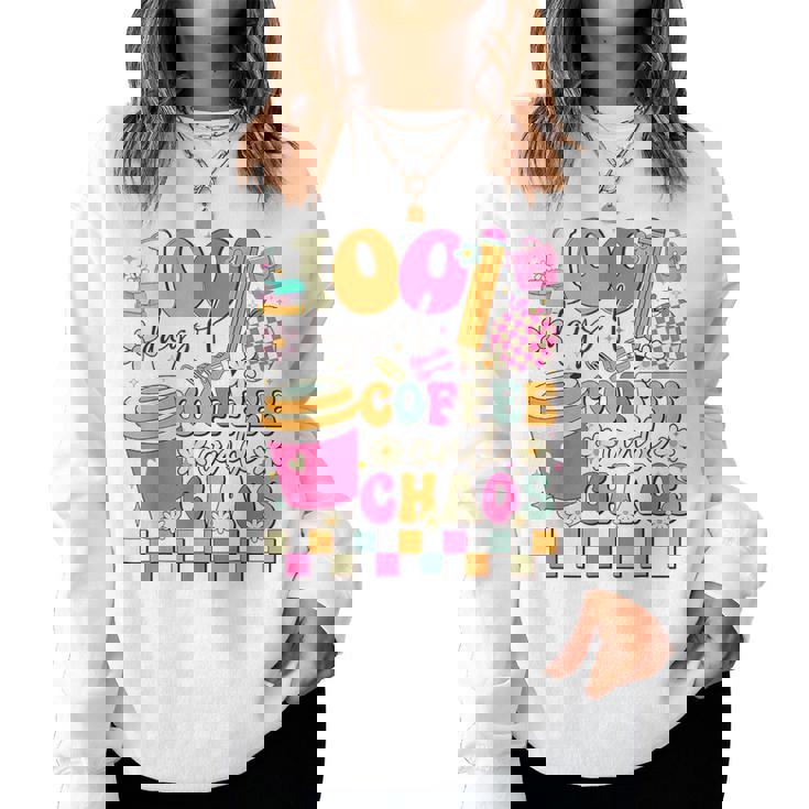 100 Days Of School Coffee Lover 100Th Day Of School Teacher Women Sweatshirt
