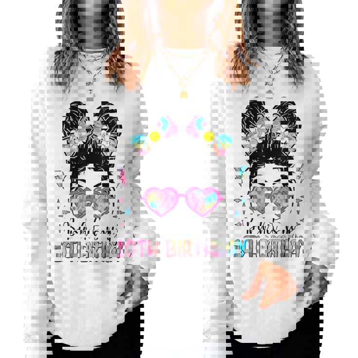 Bruh It's My 10Th Birthday 10 Year Old Girl Birthday Women Sweatshirt