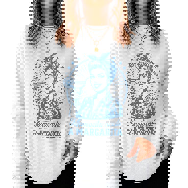 Mamacita Needs A Margarita Drinking Mom Vintage Women Women Sweatshirt