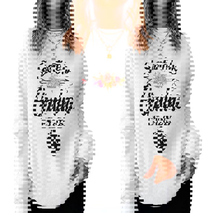 Soon To Be Grandma 2025 Mother's Day For New Grandma Women Sweatshirt