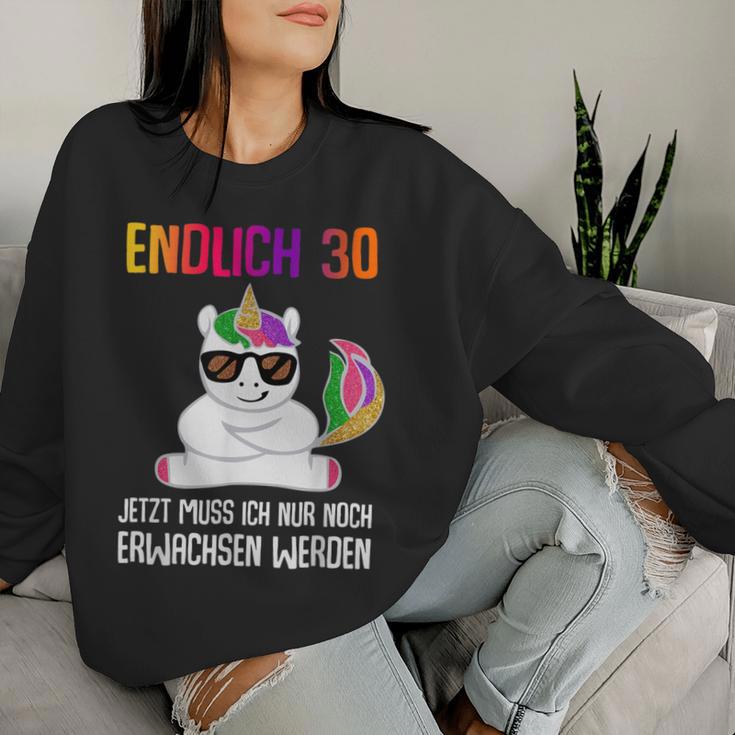 Endlich 30 Jetzt Muss Ich Nur Noch Erwachsen Women's Unicorn Sweatshirt Frauen Geschenke für Sie