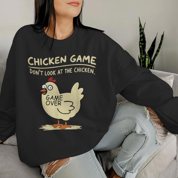 Chicken Game Don't Look At The Chicken Chicken Sweatshirt Frauen Geschenke für Sie