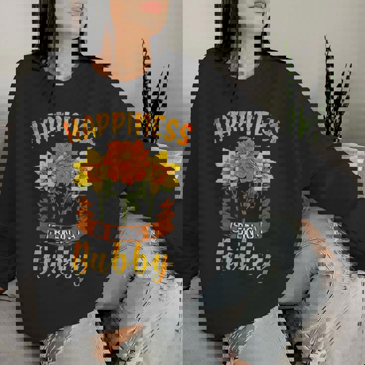 Happiness Is Being A Bubby Cute Women Sweatshirt Gifts for Her