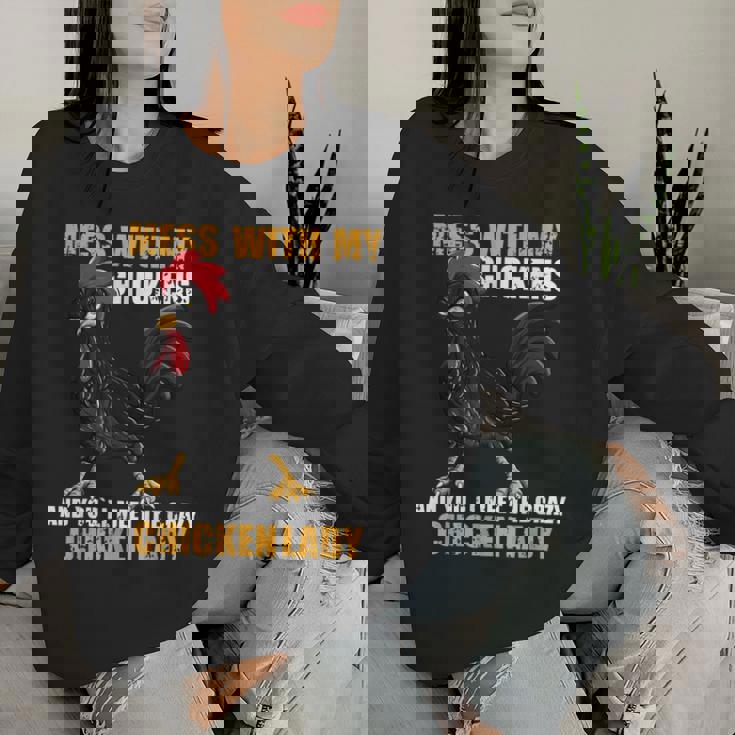 Métete Con Mis Pollos Y Conocerás A La Señora Crazy Chicken Sudadera Mujer Regalos para ella