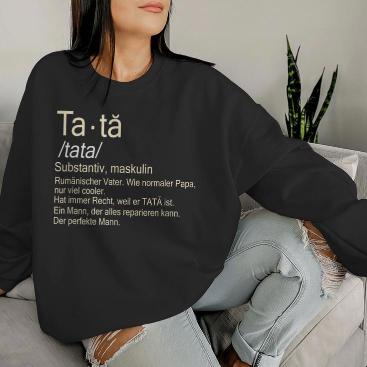 Romanian Father Tata Sweatshirt Frauen Geschenke für Sie