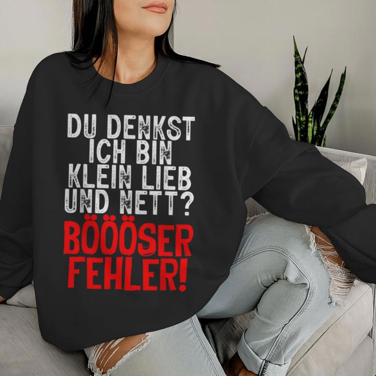 Women's Du Denkst Ich Bin Klein Lieb Nett Böser Fehl Sweatshirt Frauen Geschenke für Sie