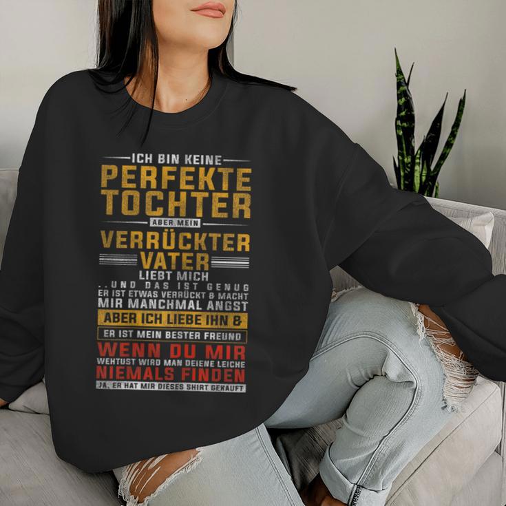 Women's Ich Bin Keine Perfect Daughter Sweatshirt Frauen Geschenke für Sie