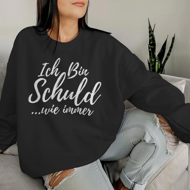 Women's Ich Bin Schuld Sarcastic Sweatshirt Frauen Geschenke für Sie