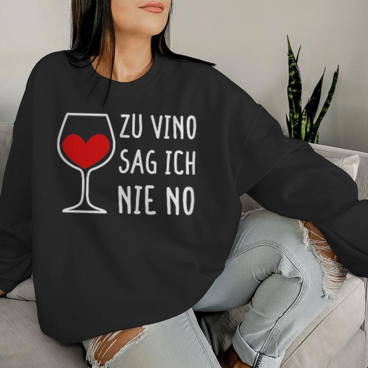 Women's Zuino Sag Ich Nie No Wine Drinker Women's Decorative Winemaker Wine Sweatshirt Frauen Geschenke für Sie