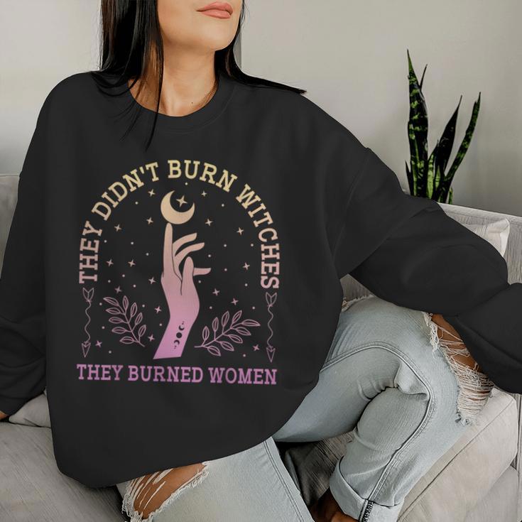 They Didn't Burn Witches They Feminist Burned Witchy Sweatshirt Frauen Geschenke für Sie