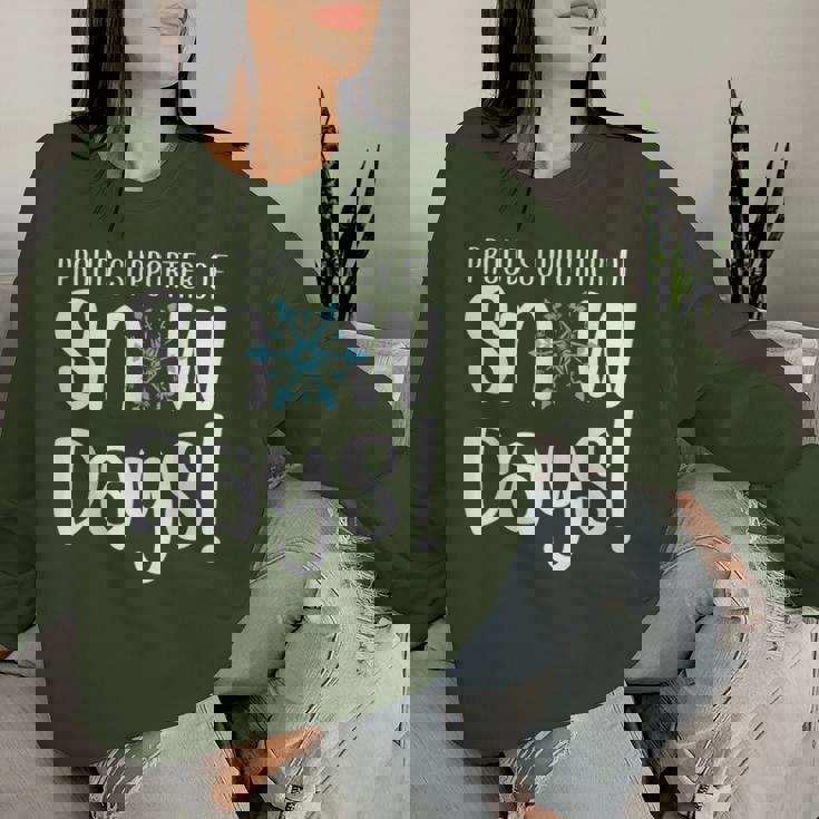 Proud Supporter Of Snow Days Teacher Christmas Women Sweatshirt Gifts for Her