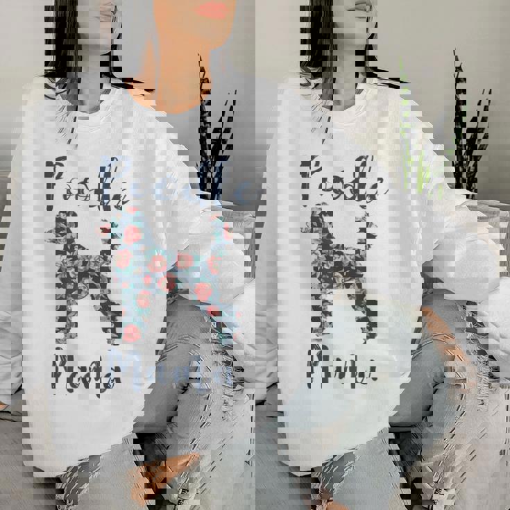 Standard Poodle Poodle Mama Dog Mom Mother Day Women Sweatshirt Gifts for Her