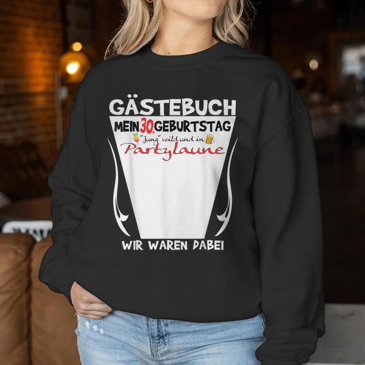 30Th Birthday Woman And 30Th Birthday Man Guest Book Sweatshirt Frauen Lustige Geschenke