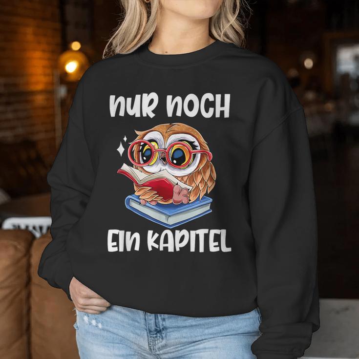 Buchwurm Nur Noch Ein Kapitel Book Lese Owl Sweatshirt Frauen Lustige Geschenke