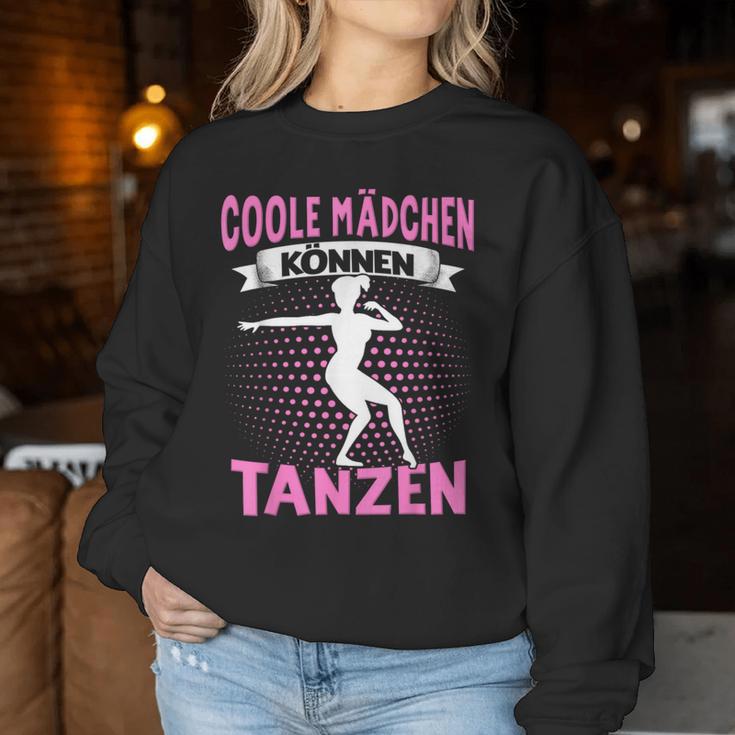 Coole Girlchen Kann Tanzen Dance Dance Sayings Dancer Sweatshirt Frauen Lustige Geschenke