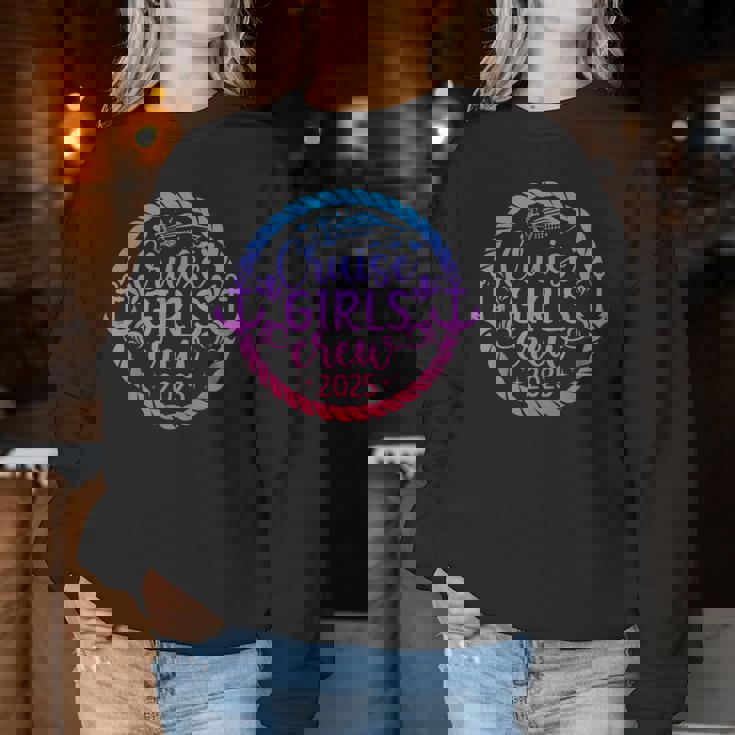 Cruise Girls Crew 2025 Vacation Girls Cruising 2025 Women Sweatshirt Unique Gifts