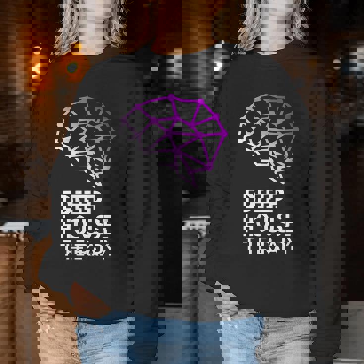 Deep House Therapy House Musique House Tech House Dj Edm Sweat-shirt pour femme Cadeaux drôles
