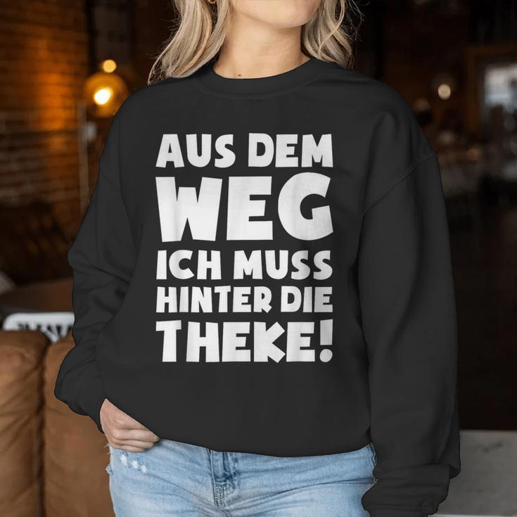 Ein Muss Hinter Der Theke Barkeeper Barwoman Barkeeper Sweatshirt Frauen Lustige Geschenke