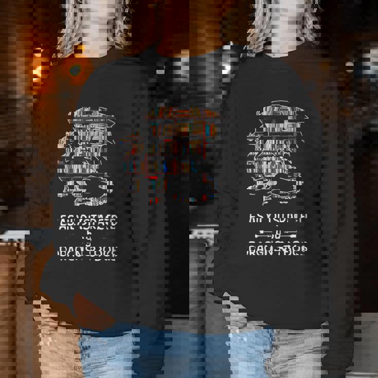 Facilement Distrait Par Les Dragons Et Les Livres Cadeau Amusant Sweat-shirt pour femme Cadeaux drôles