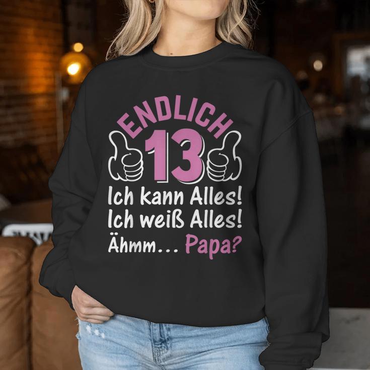 Finally 13 Ich Kann Alles I 13 Years Girls 13Th Birthday S Sweatshirt Frauen Lustige Geschenke