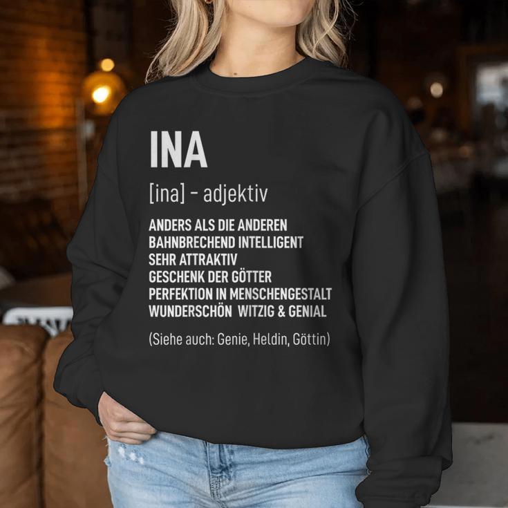 First Name Woman Saying Birthday Name Ina Sweatshirt Frauen Lustige Geschenke