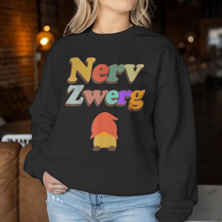 Nervzwerg – Dwarf – Nerve Saw – Father Or Mother Sweatshirt Frauen Lustige Geschenke