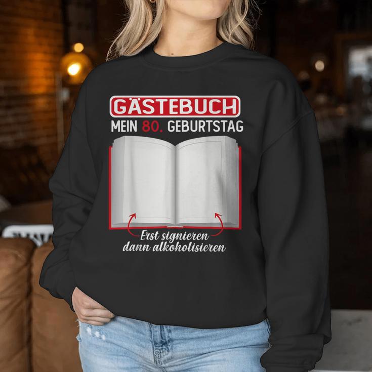 Guest Book 80Th Birthday Decoration Man Woman 80Th Birthday Sweatshirt Frauen Lustige Geschenke