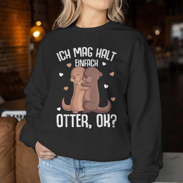 Ich Mag Halt Otter Seeotter Children's Girls' Women's Sweatshirt Frauen Lustige Geschenke